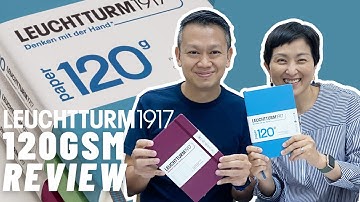 Leuchtturm1917 120GSM Notebook | Review & Comparison with 80GSM