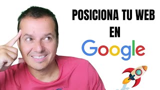 Cómo Posicionar Una Web En Google Con Seo