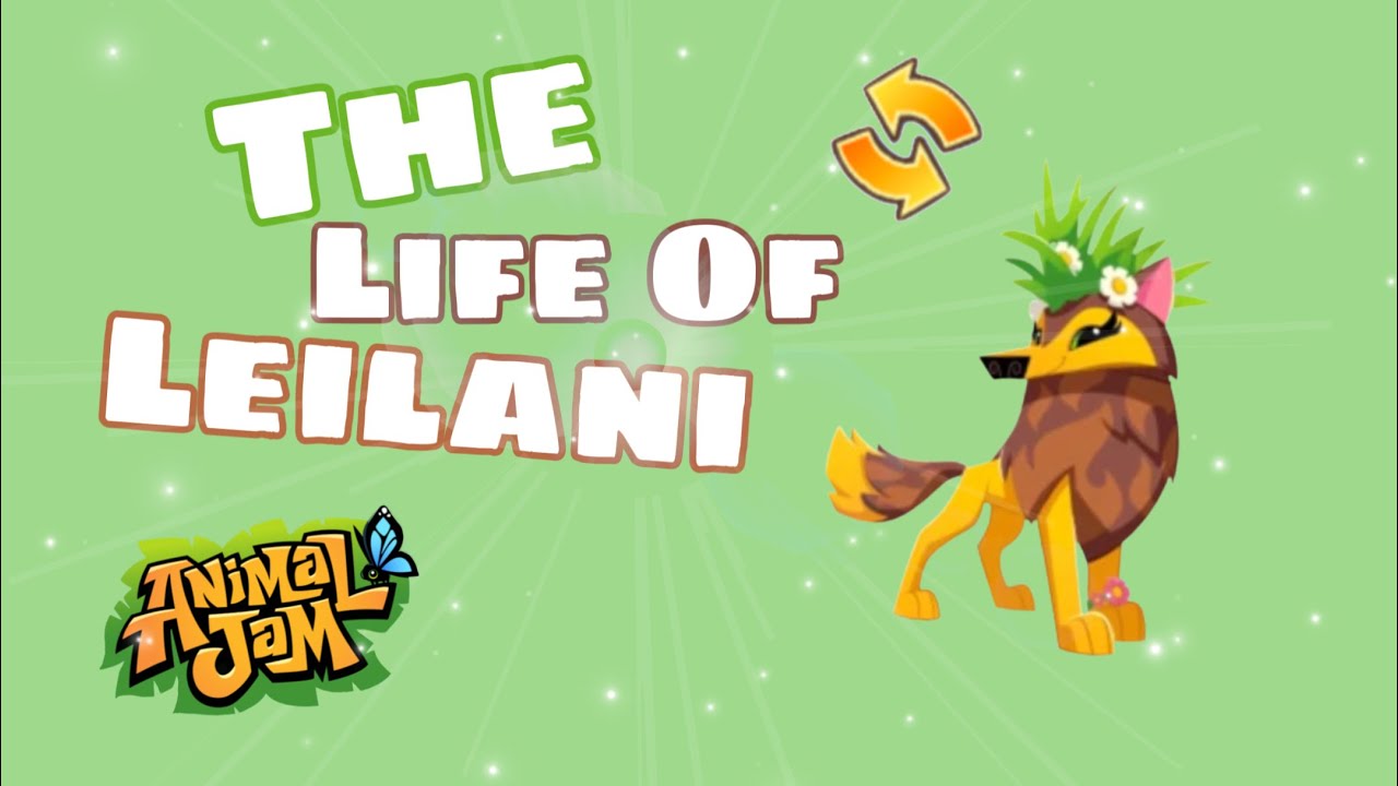 The Life of Leilani | Animal Jam Skit | ✨B0kie✨