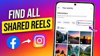 How to Find Reels Shared from Facebook on Instagram - New Update 2026 screenshot 4
