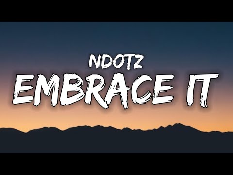 Miss If You Got A Bumperthen Shake It Ndotz Embrace It Lyrics 