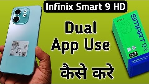 Infinix Smart 9 HD dual app kaise chalaye, How to use dual apps in infinix, how to clone apps in inf