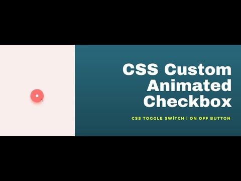 Css Custom Animated Checkbox | CSS Toggle Switch | On Off Button Design Using HTML And CSS