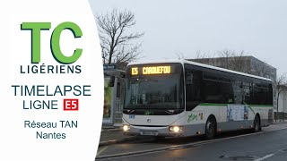 [TIMELAPSE] Ligne E5 - Réseau TAN - Nantes