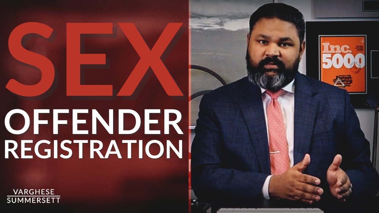 Sex Offender Registration in Texas 2022 Updates
