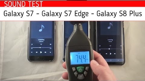 Sound Comparison! | GS7 vs GS7 Edge vs Galaxy S8+