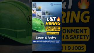 L&T EHS Jobs 2026 | Safety Vacancies | India & Overseas | Part 3 #safetyjobs #ehsjobs