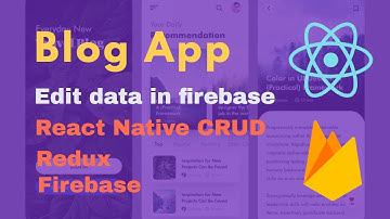 Blog App Part 6- Edit firebase data | React Native firebase crud | React Native firebase tutorial