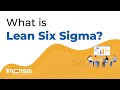 What is Lean Six Sigma? Lean Six Sigma Explained - Invensis Learning