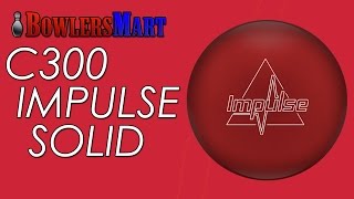 BowlersMart.com Presents The Columbia 300 Impulse Solid