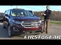 First Gear 2017 Ford Edge Titanium - Review and Test Drive