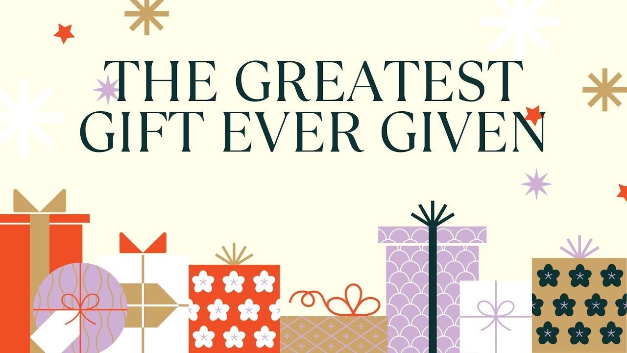 "The Greatest Gift Ever Given" Luke 2 2532 by Josh Wredberg YouTube