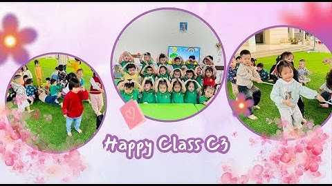 Chuyến đò lớp C3 năm học 2024 - 2025 _ team Cô Yến - Cô Mai