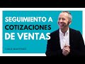 Seguimiento a cotizaciones de Ventas