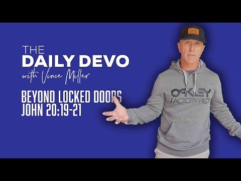 Beyond Locked Doors | John 20:19-21