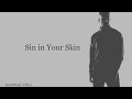 Sin In Your Skin - Aidan Martin (Lyric Video)