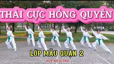 THÁI CỰC HỒNG QUYỀN | BÀI BIỂU DIỄN NỀN NHẠC HÙNG ANH VIỆT NAM| NHÓM LỚP MẪU QUẬN 2