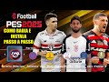 COMO BAIXAR e INSTALAR eFootball PES 2025 PC E CELULAR - MOD SUL-AMERICANO (Tutorial Fácil!) ⚽PPSSPP