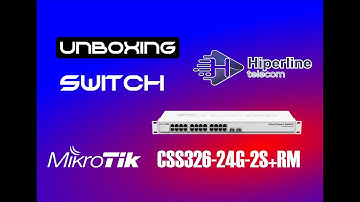 Unboxing Switch css326-24G-2S+RM mikrotik