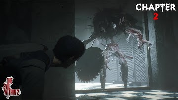 THE EVIL WITHIN 2 {Chapter 2 Something Not Quite Right } Walkthrough PC Gameplay No Commentary