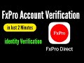 How to verify FxPro account / fxpro verification