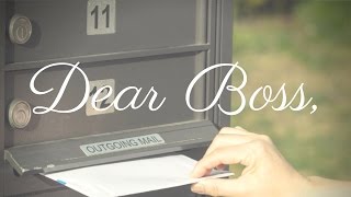 Dear Boss