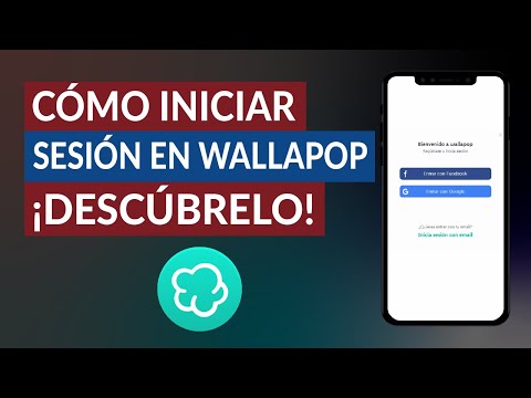 ¿Cómo Entrar o Iniciar Sesión en Wallapop? - Paso a Paso