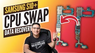 This Android Does Not Turn ON. Samsung S10 Plus CPU Swap for Data Recovery. Full Walkthrough.