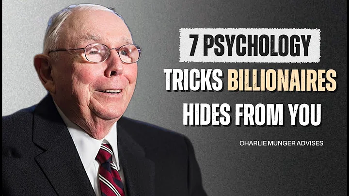 Charlie Munger: 7 Mind Tricks Billionaires Won't Tell You