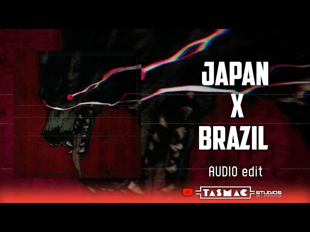 Japan 🇯🇵 X Brazil 🇧🇷 phonk Collab Best Ever Audio Edit @tasmacstudios1734 #phonk class=