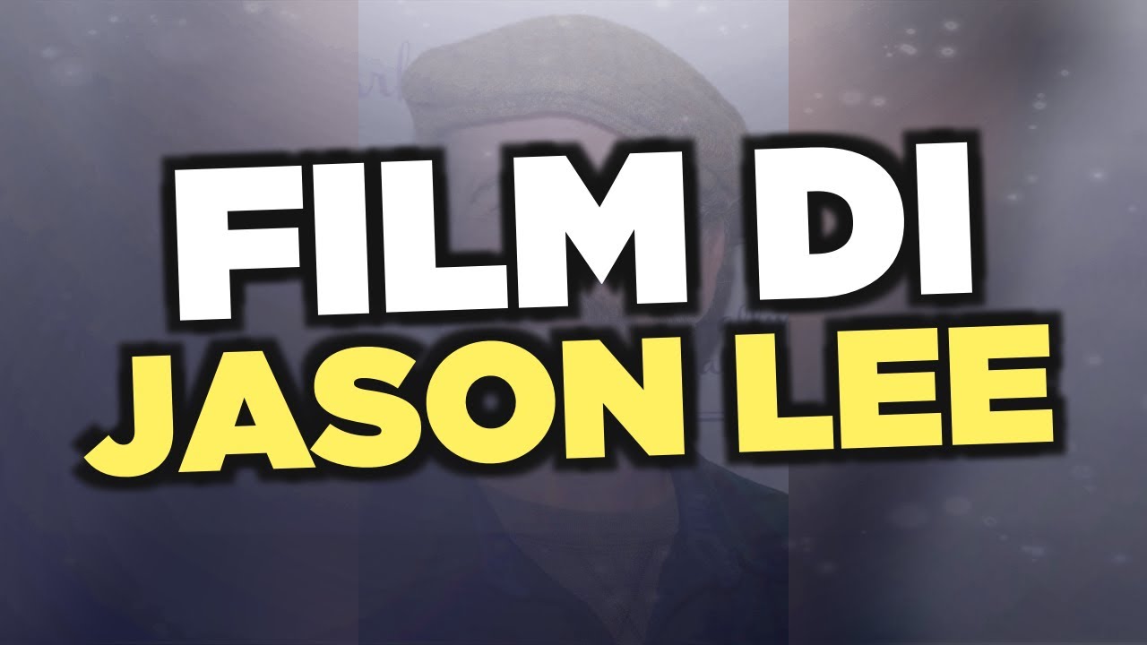 I migliori film di Jason Lee