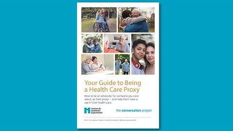 Your Guide to Being a Health Care Proxy Video Walkthrough