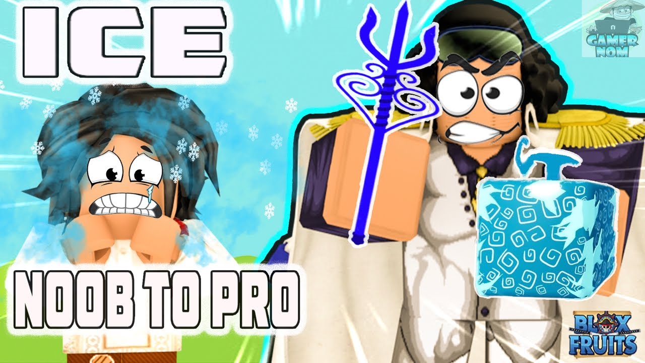 Noob To PRO With ICE FRUIT In Roblox Blox Fruits 