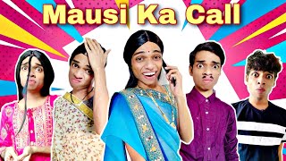 Mausi Ka Call Ep 405 Funwithprasad 