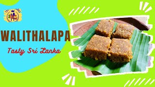 Walitalapa | Sri Lankan Sweet Meat tastysrilanka