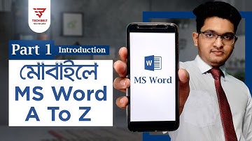 MS word in android A to Z tutorial bangla | ms word part 1 (Introduction)
