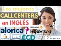 Los mejores y más recomendados CALL CENTERS en inglés para trabajar