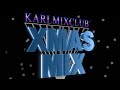 Karlmixclub xmas mix 2022 french touch lectro mix banger