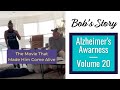 The Movie That Made Him Come Alive | Alzheimer’s Awareness, Volume 20 | Bob’s Story #shorts