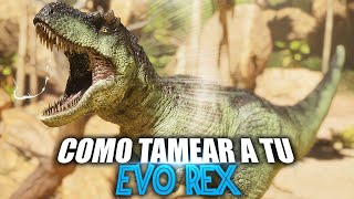 COMO TAMEAR A TU EVO REX | Paleo Ark | Guia Español | Ark: Survival Ascended/Evolved