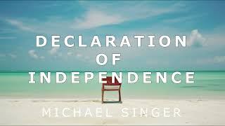 Michael Singer  Letting Go  Your Declaration of Independence from Yourself