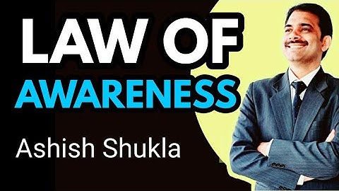 Kya karen- Law of attraction or awareness || Ashish Shukla || Deep knowledge
