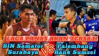 Laga panas | Bin samator Surabaya vs Palembang Bank Sumsel | Proliga 2023