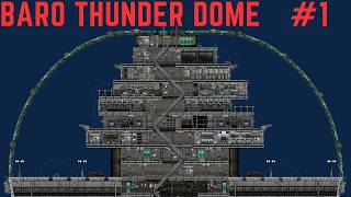 Baro Thunder Dome #1
