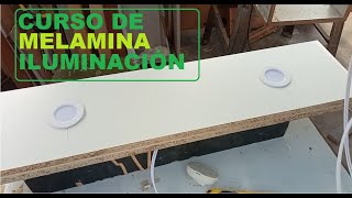 CURSO DE MELAMINA  ILUMINACIÓN