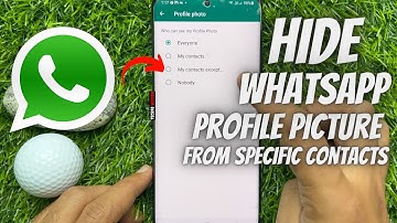 How to Hide WhatsApp Profile Picture from Specific Contacts
