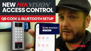 NEW Hikvision Access Control: QR Code & Bluetooth Setup + HIK-Connect Teams Walkthrough