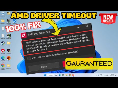 AMD software detected that a driver timeout has occurred on your system Fix