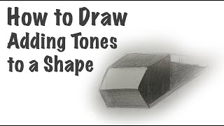 Adding Tones to a Shape | drawing lessons