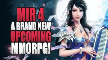 Mir 4  is a Brand New Upcoming MMORPG!